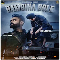 Amrit Maan — Bambiha Bole Ft Sidhu Moose Wala — обложка